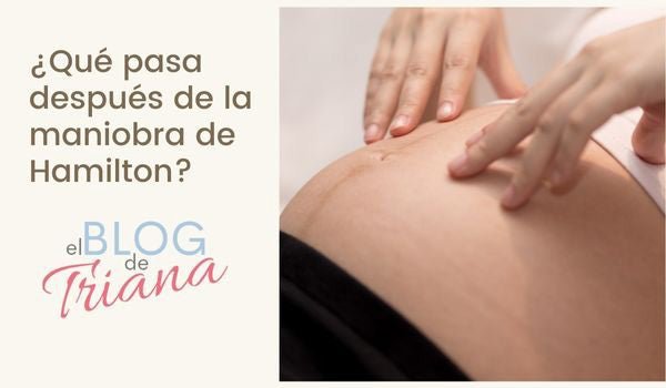 ¿Qué pasa después de la maniobra de Hamilton? - Cestas y canastillas para bebes | Mababyshop