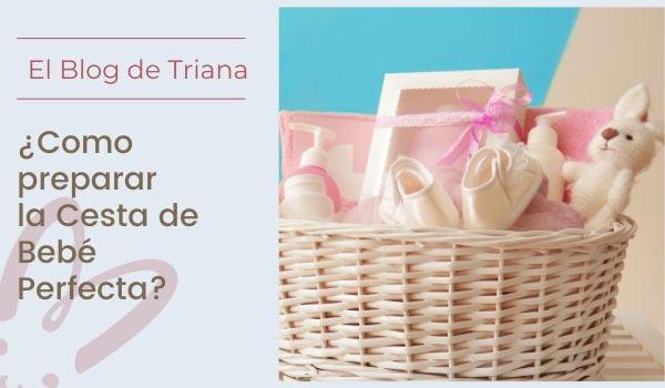 Cómo hacer una canastilla de bebé para regalar - Cestas y canastillas para bebes | Mababyshop