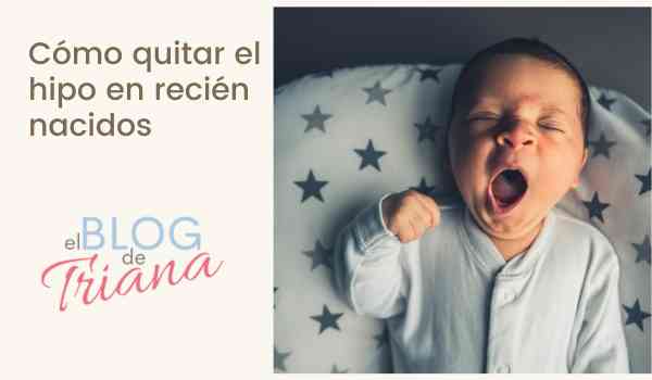 Cómo quitar el hipo en recién nacidos - Cestas y canastillas para bebes | Mababyshop