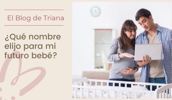 Consejos para elegir el nombre del Bebé - Cestas y canastillas para bebes | Mababyshop