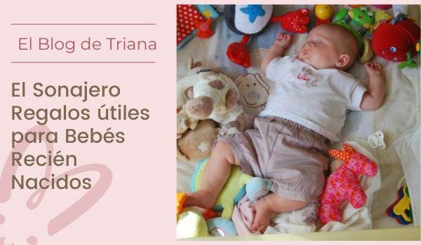 5 regalos útiles para bebés recién nacidos