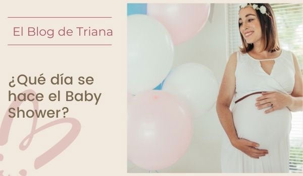 ¿Qué día se hace el baby shower? - Cestas y canastillas para bebes | Mababyshop